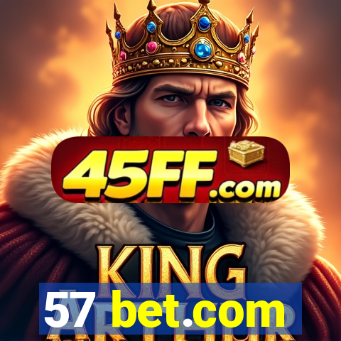 57 bet.com